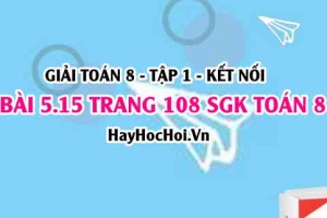 Giải bài 5.15 trang 108 Toán 8 Tập 1 SGK Kết nối tri thức